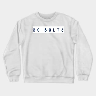 Go bolts Crewneck Sweatshirt